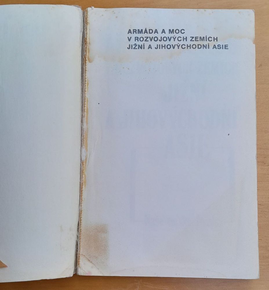 Armáda a moc v rozvojových zemích jižní a jihovýchodní Asie / Edice Štít