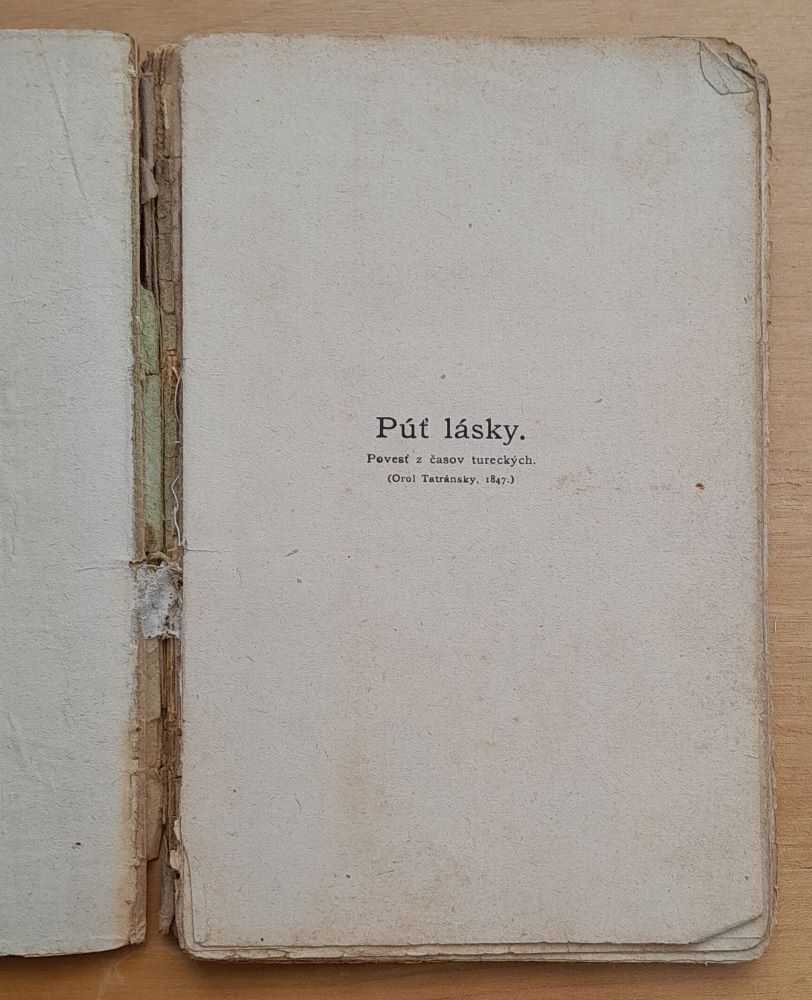 Púť lásky - Povesť z časov tureckých / Serbianka - Povesť dunajská