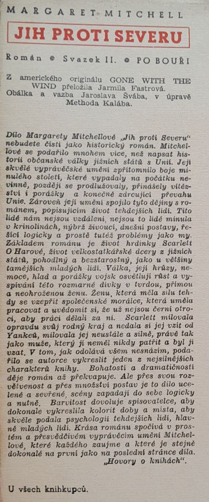 Jih proti Severu / 1. V bouři / 2. Po bouři