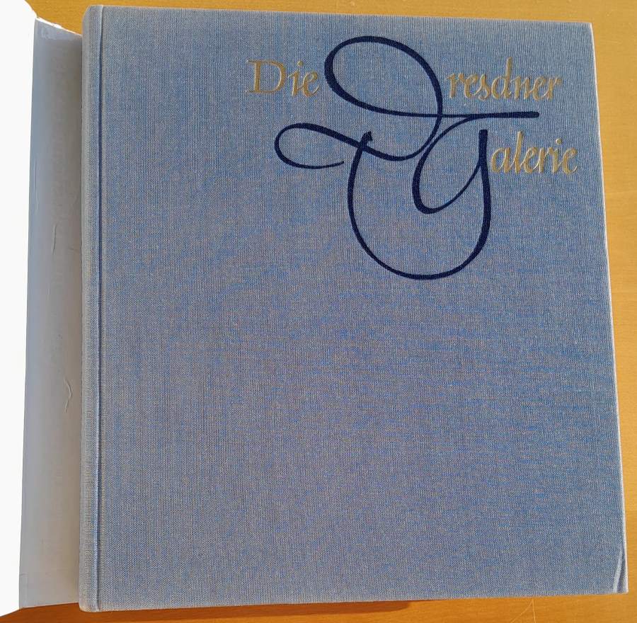 Die Dresdner Galerie / Alte Meister