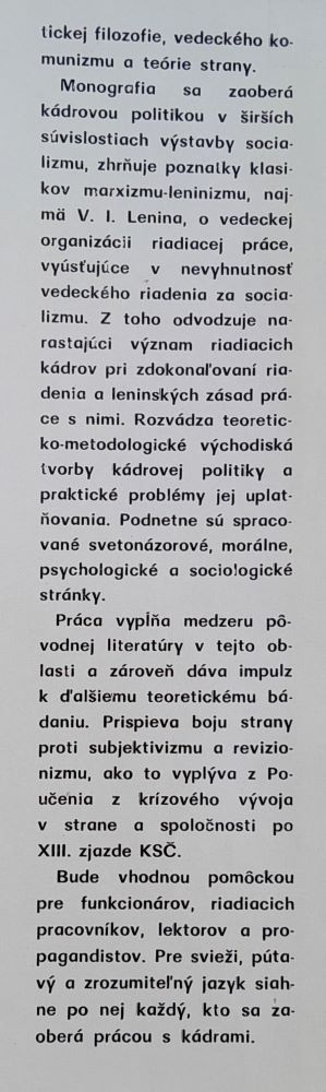 Kádre rozhodujú o všetkom