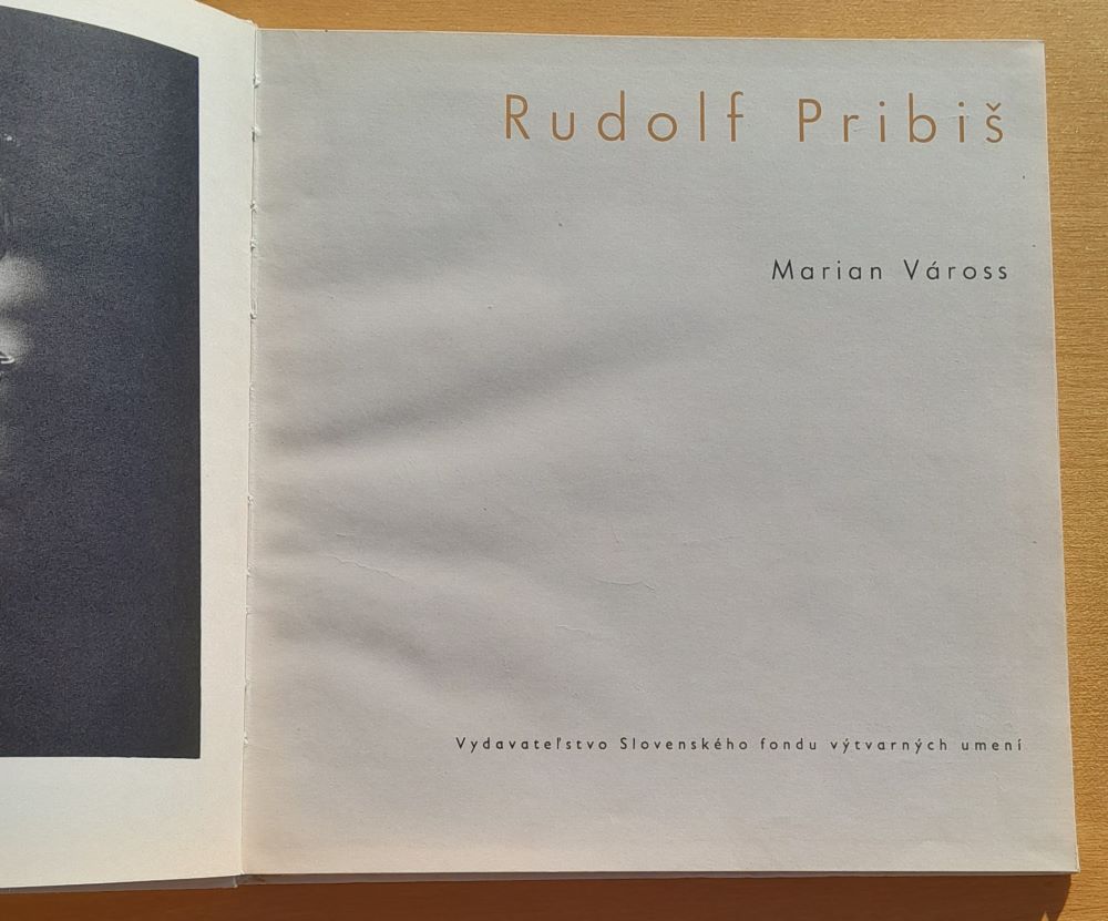 Rudolf Pribiš / Edícia súčasné profily zväzok 6