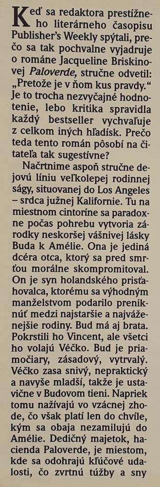 Paloverde 1. / Paloverde 2. - Hollywoodský sen