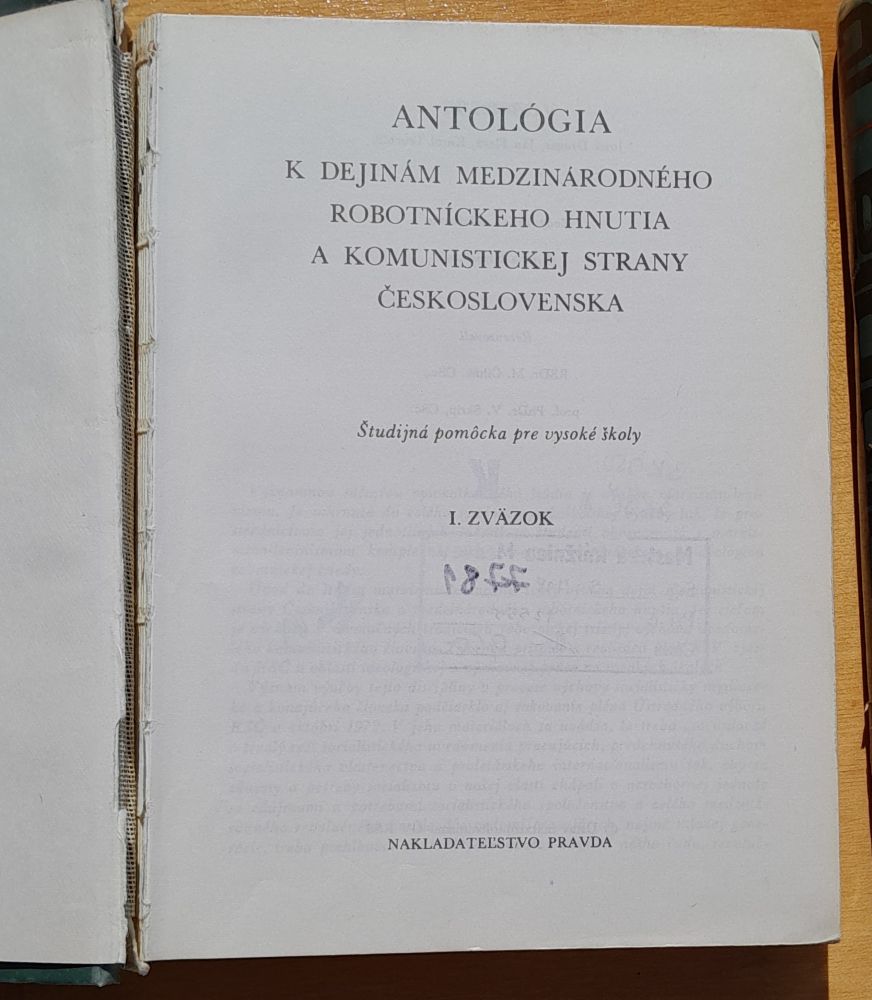 Antológia k dejinám medzinárodného robotníckeho hnutia a Komunistickej strany Československa 1. 2.