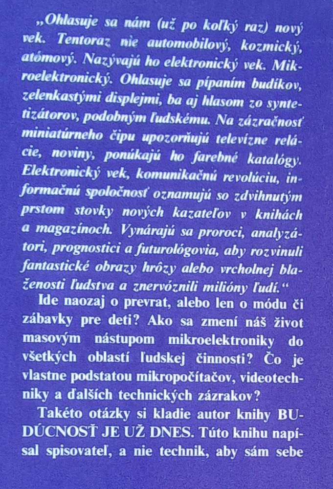 Budúcnosť je už dnes / Rozprávanie na tému mikroelektronika a my
