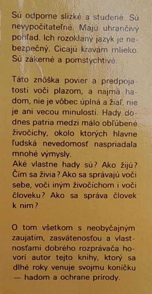 Moji priatelia hady