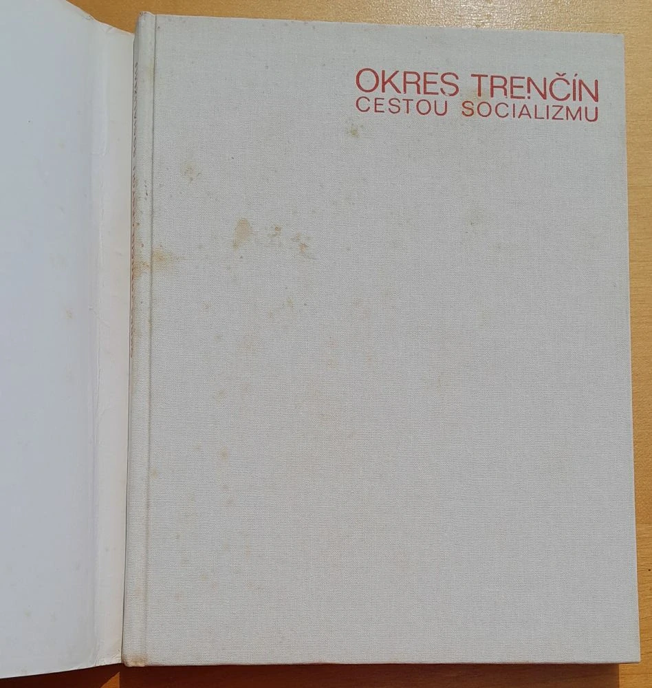 Okres Trenčín - Cestou socializmu