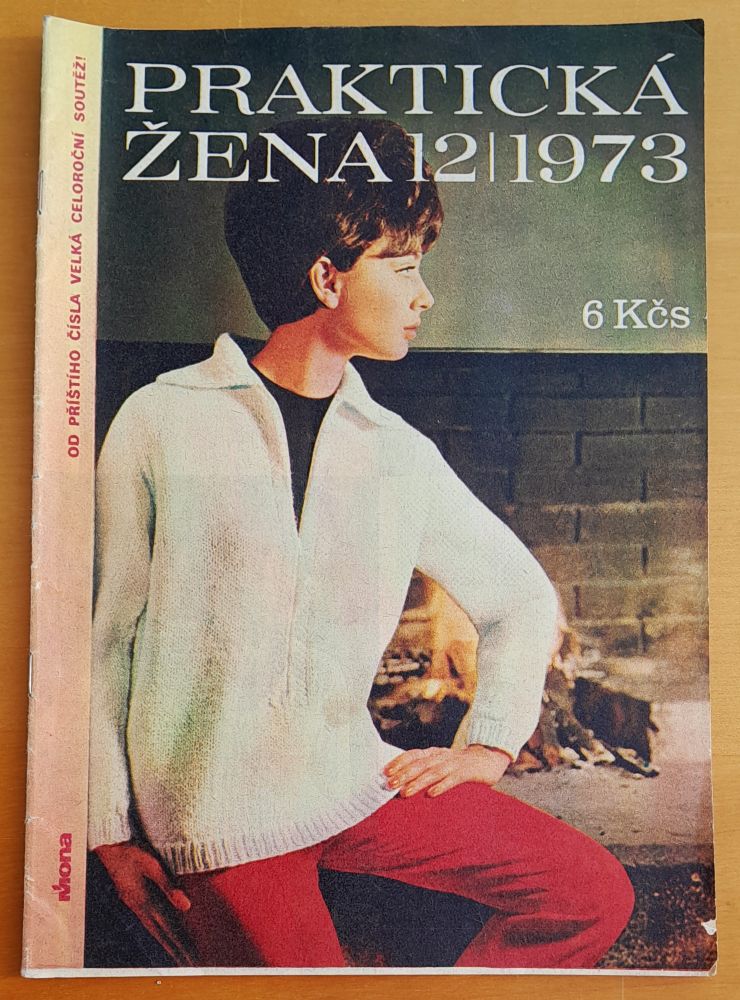 Praktická žena - čísla 2, 6, 11 a 12, rok 1973