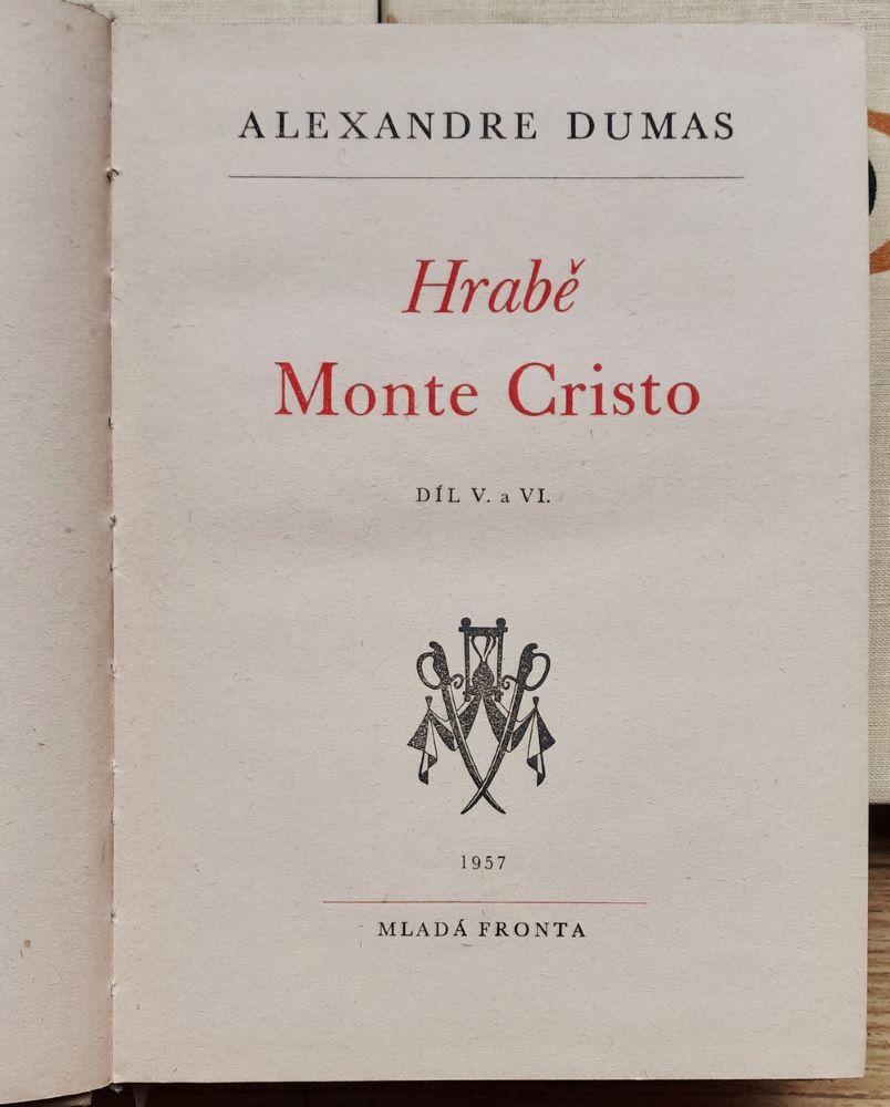 Hrabě Monte Cristo I. II. III. / Dumas