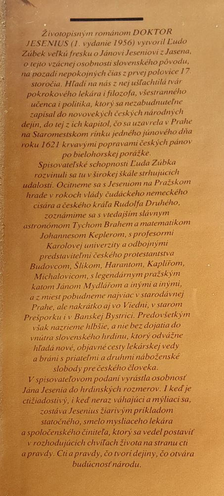 Doktor Jesenius / Bol slovenský lekár, prírodovedec, filozof aj autor vedeckých spisov a človek politicky aktívny