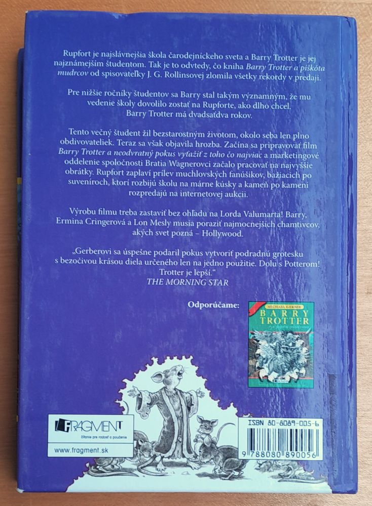Barry Trotter a bezočivá paródia / Barry Trotter a márna sláva / Barry Trotter a zbytočné pokračovanie