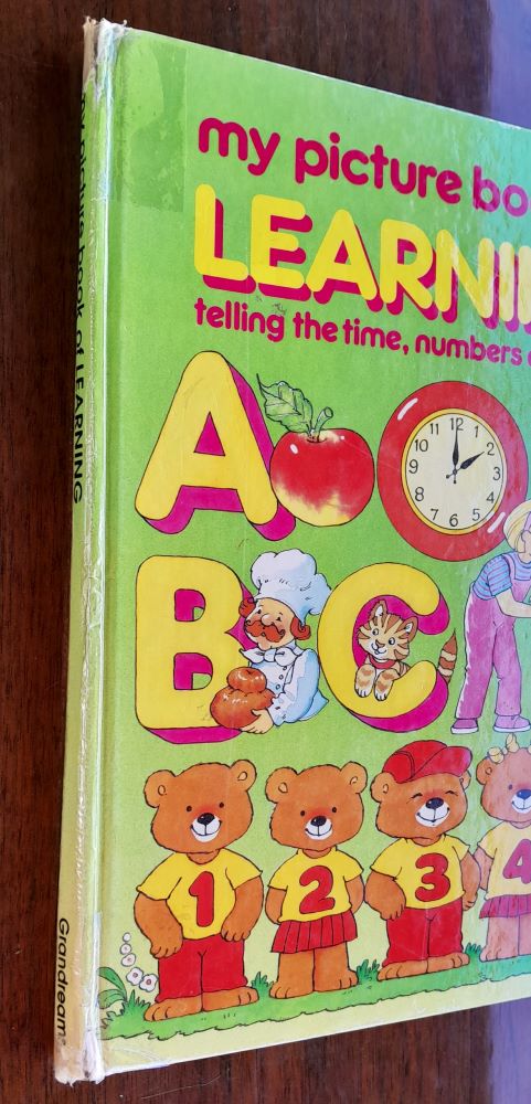 My picture book of learning telling the time, numbers and ABC