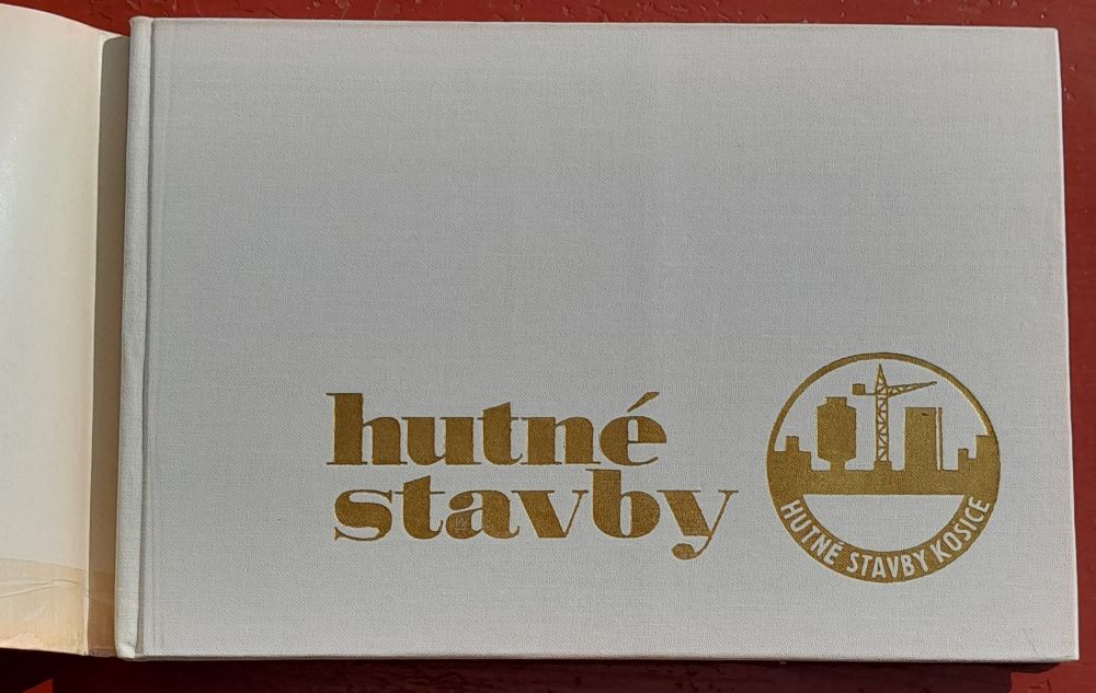 Hutné stavby Košice