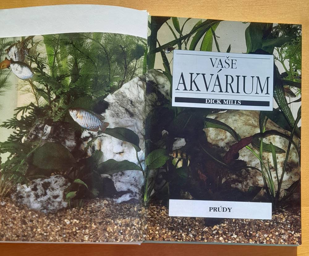 Vaše akvárium / Všestranný radca ako založiť a starať sa o akvárium