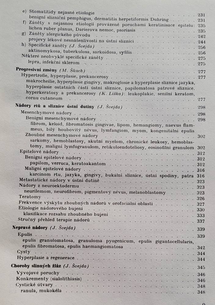 Onemocnění ústní sliznice / Patologie, terapie a diferenční diagnostika onemocnění ústní sliznice