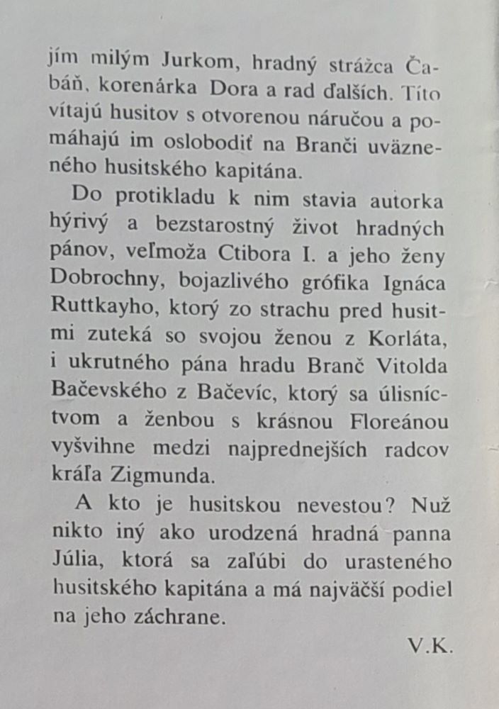 Husitská nevesta + Kráľova zajatkyňa / historický román 1.+ 2. diel