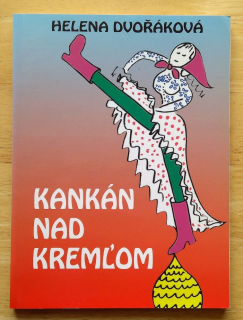 Kankán nad Kremľom