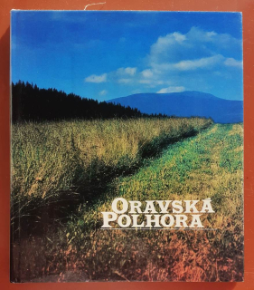 Oravska Polhora / Vlastivedná monografia