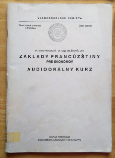 Základy francúzštiny pre ekonómov / Audiorálny kurz