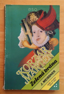 Korzár Marten / Zelená brána 3. diel