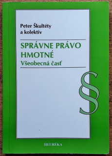 Správne právo hmotné, Všeobecná časť