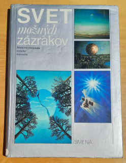 Svet možných zázrakov / Malá encyklopédia tretieho tisícročia