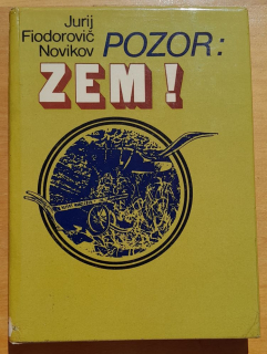 Pozor: ZEM! / Edícia Sputnik