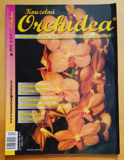 Kouzelná orchidea, Apríl-máj 2010