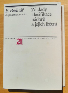 Základy klasifikace nádorú a jejich léčení