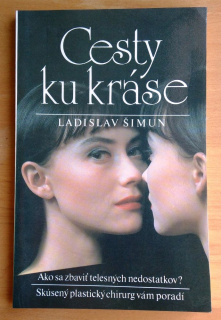 Cesty ku kráse - o plastickej chirurgii
