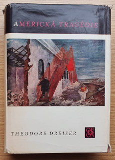 Americká tragédie / Theodore Dreiser