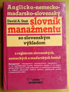 Anglicko–nemecko–maďarsko–slovenský slovník manažmentu so slovenským výkladom