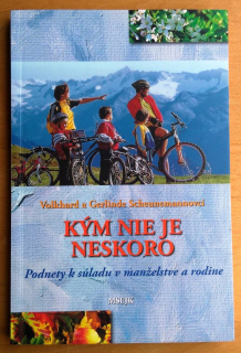 Kým nie je neskoro