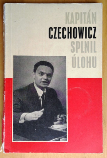 Kapitán Czechowicz splnil úlohu