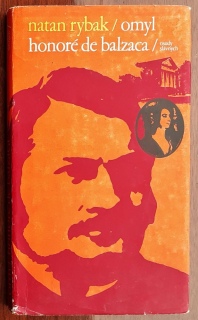 Omyl Honoré de Balzaca / Osudy slávnych