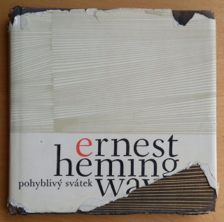 Pohyblivý svátek / Hemingway