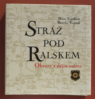 Stráž pod Ralskem / Obrazy z dějin města