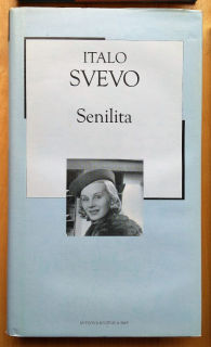Senilita / Svetová knižnica SME 20. storočie - zväzok č. 29