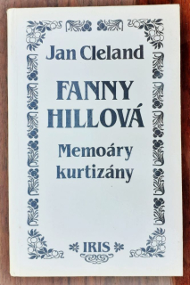 Fanny Hillová - Memoáry kurtizány