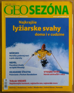 GEO sezóna / Cestovateľský magazín / zima 2008