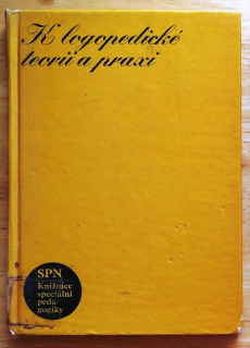 K logopedické teorii a praxi