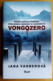 Vongozero / postapokalyptický triler