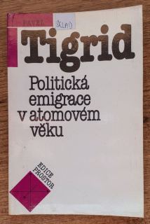 Politická emigrace v atomovém věku