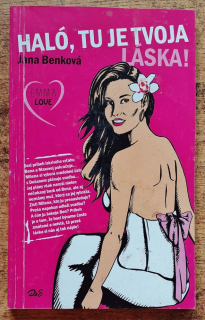 Haló, tu je tvoja láska / Emma Love