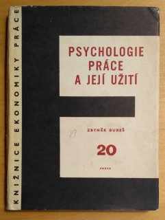 Psychologie práce a její užití