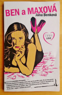 Ben a Maxová / Emma Love
