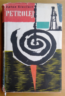 Petrolej / o naftárskych praktikách
