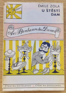 U štěstí dam / Émile Zola