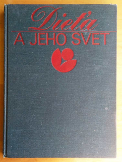 Dieťa a jeho svet