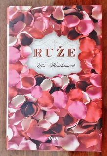 Ruže - romantická rodinná sága